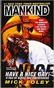 Have a Nice Day: A Tale of Blood & Sweatsocks Wrestling Book Cover