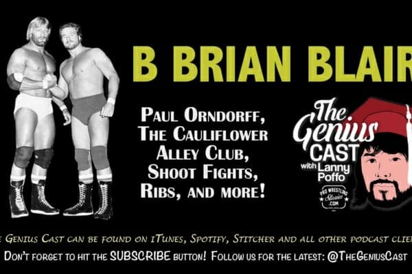 B Brian Blair on Paul Orndorff, The Cauliflower Alley Club, Shoot Fights, Ribs, and more!