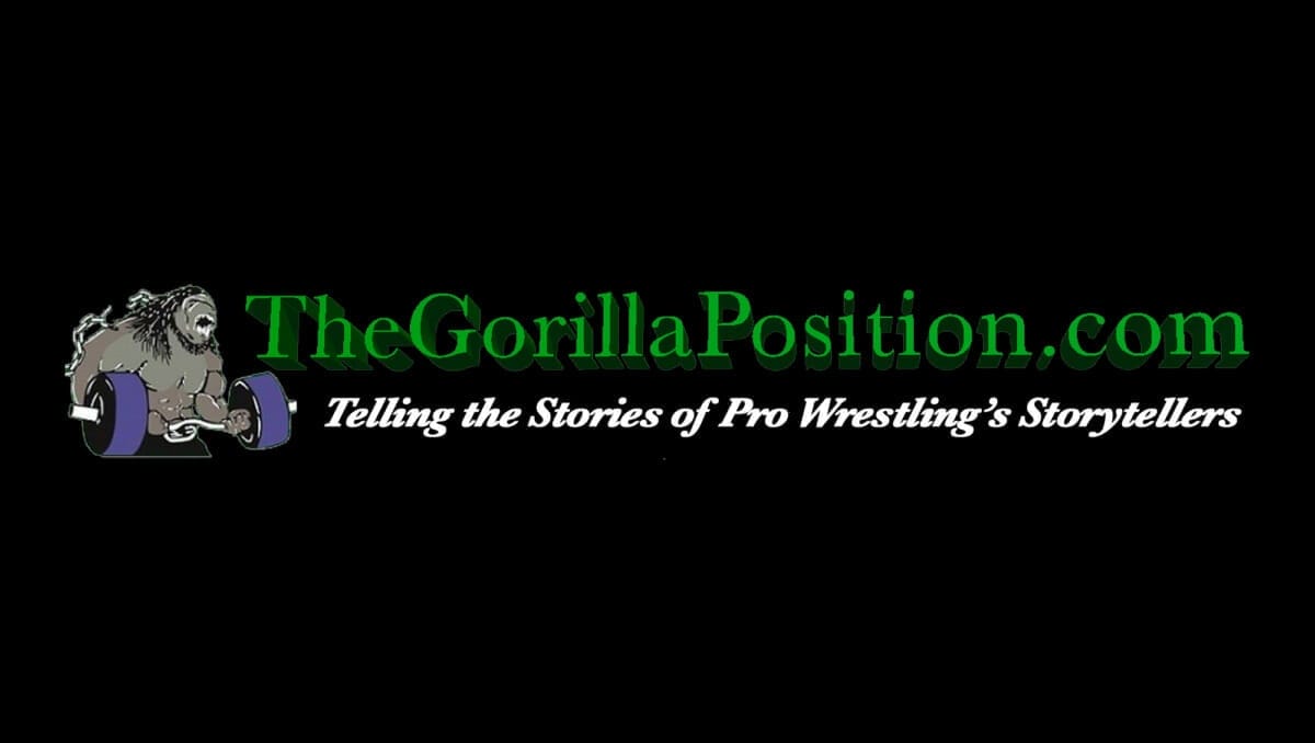 The Gorilla Position - Telling The Stories of Pro Wrestling's Storytellers