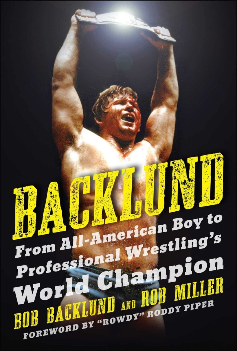 Bob Backlund's book is a mixed blessing.